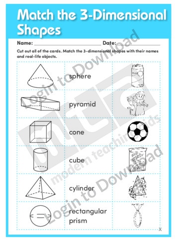 Match the 3-Dimensional Shapes