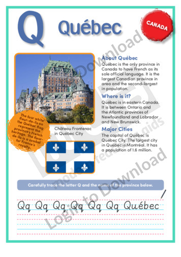Q: Quebec